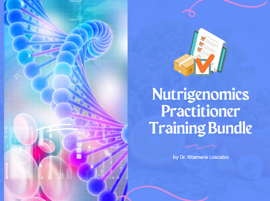 Nutrigenomics Practitioner Training Bundle
